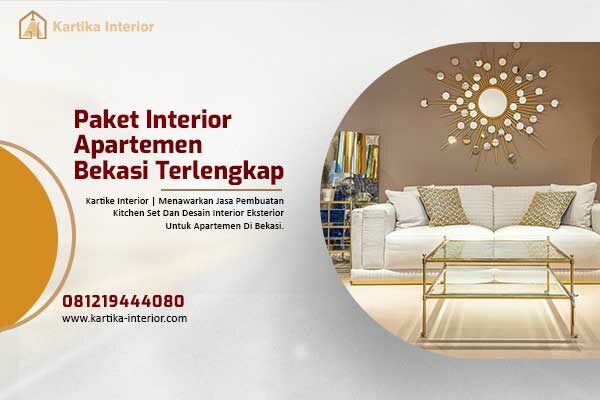 Paket Interior Apartemen Bekasi Terlengkap